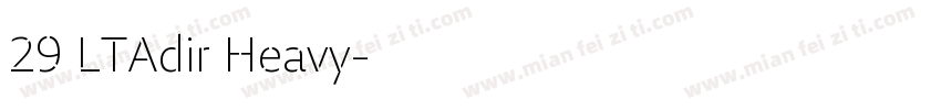 29 LTAdir Heavy字体转换